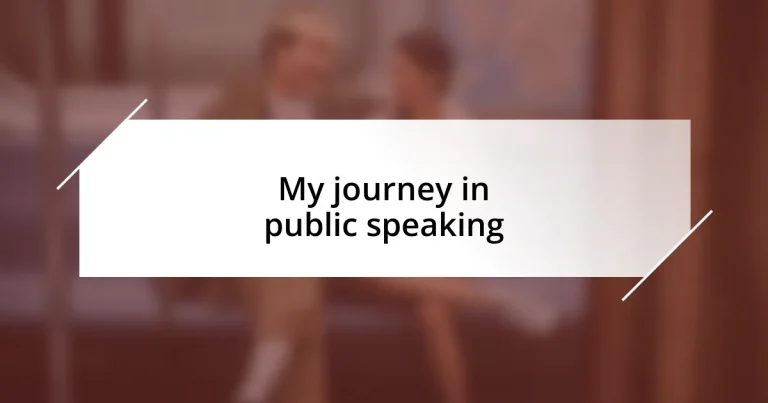 My journey in public speaking