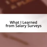 What I Learned from Salary Surveys